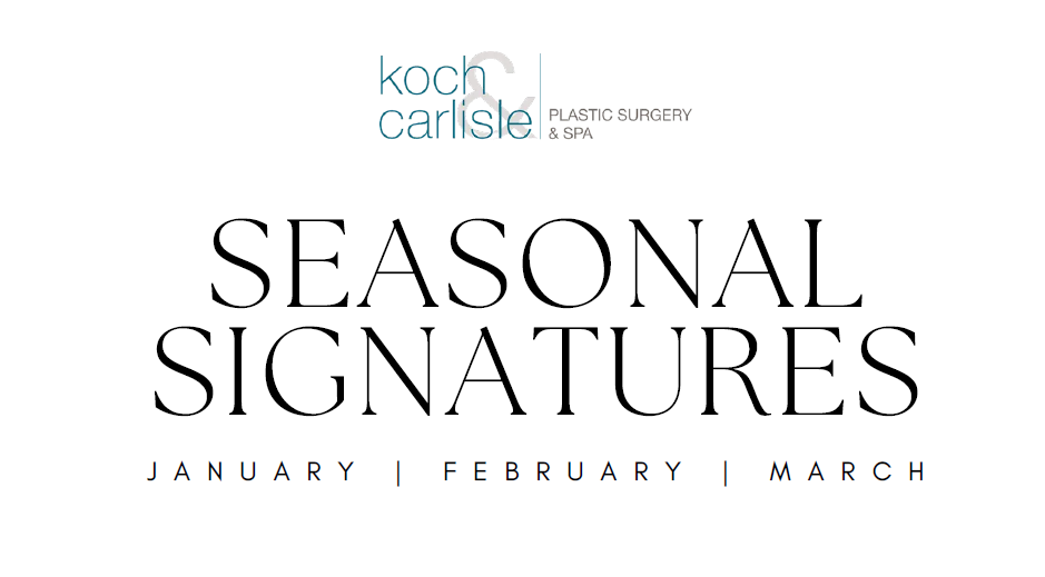 Koch & Carlisle January, February, March 2024 Seasonal Signatures Specials Header