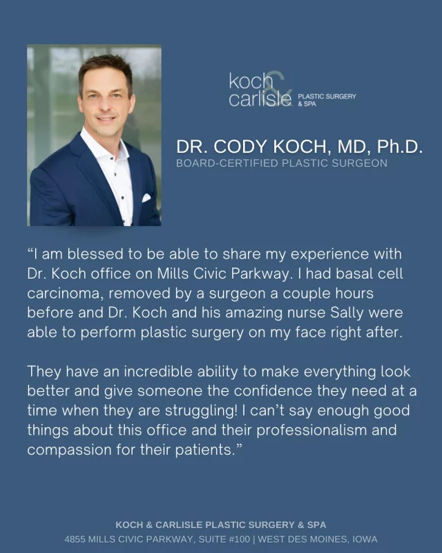 "They have an incredible ability to make everything look better and give someone the confidence they need at a time when they are struggling!"

We love this review shared by one of Dr. Cody Koch's patients! It means so much to us when we hear from our patients about their experience at Koch & Carlisle Plastic Surgery & Spa.

Dr. Cody Koch is a board-certified plastic surgeon who specializes in the face and neck at Koch & Carlisle Plastic Surgery.

He is accepting new patients who are interested in learning more about the following procedures:
➡Facelift 
➡Rhinoplasty
➡Facial liposuction
➡Eyelid lift (upper and lower)
➡Skin cancer reconstruction

Interested in seeing more of Dr. Koch's work? Check out our online gallery:
🩵 Before & After photo gallery | https://www.kochandcarlisle.com/photo-gallery/