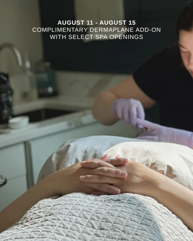 🩵August 11 - August 15: Enjoy a complimentary Dermaplane add-on when you book  a spa opening next week! 

This offer is valid only on the spa openings below:

Tuesday, August 12
➡ Allison: 8:30 / 9:15 / 10:00 / 2:45 
➡ Briawna: 8:30 / 9:15 / 11:30 / 2:00 

Wednesday, August 13 
➡ Allison: 8:30 / 9:15 / 10:00 / 2:45 
➡ Briawna: 8:30 / 9:15 / 11:30 / 2:00 

Thursday, August 14
➡ Allison: 10:00 / 11:00 / 12:00 
➡ Briawna: 8:30 / 10:00 / 11:45 
➡ Karli: 10:00 / 3:45 

Friday, August 15 
➡ Allison: 11:00 / 12:00 
➡ Briawna: 11:00