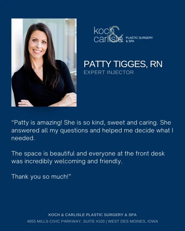 A sweet message left by our patient about their service with our expert injector, Patty Tigges! We are so happy to hear it! 👏

Patty is a licensed registered nurse with a Bachelor of Science in Nursing (BSN) and a specialized focus in aesthetic medicine.  With a passion for helping patients look and feel their best, Patty combines clinical expertise with an artistic eye to deliver natural looking confidence boosting results. 

Known for a gentle touch, personalized care, and commitment to safety, Patty works closely with each client to develop customized treatment plans tailored to their unique goals.

Whether enhancing features or softening signs of aging, Patty is dedicated to providing exceptional care and beautiful, balanced outcomes. 

Interested in making an injection appointment with our expert injectors? We'd love to help! Reach out to today for a complimentary injection appointment:
🩵 Speak with a member of our team | 515-277-5555
🩵 Inquire online | https://www.kochandcarlisle.com/consultation-mobile/