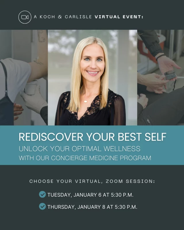 This is your sign to take back your health in 2026!

Kick your resolutions off early by RSVPing to our upcoming virtual events with Dr. Katie:
➡ Tuesday, Jan. 6 at 5:30 p.m.
➡ Thursday, Jan. 8 at 5:30 p.m.

Learn about our Concierge Medicine program at Koch & Carlisle Plastic Surgery and what your personalized health and lifestyle plan could look like.

Dr. Katie sees patients interested in hormone therapy and optimization, hair loss restoration, and aesthetic weight loss injections. 

Attendees will receive a special offer with Dr. Katie's practice. 

Click the link below to RSVP today:
https://lp.constantcontactpages.com/ev/reg/qcsec73